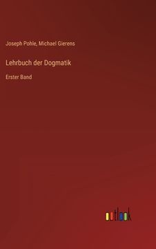 portada Lehrbuch der Dogmatik: Erster Band (en Alemán)