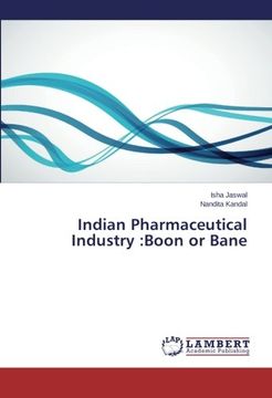 portada Indian Pharmaceutical Industry: Boon or Bane
