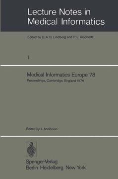 portada medical informatics europe 78: first congress of the european federation for medical informatics, proceedings, cambridge, england, september 4-8, 197 (en Inglés)