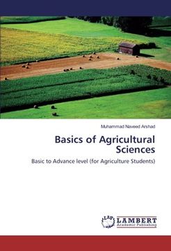 portada Basics of Agricultural Sciences: Basic to Advance level (for Agriculture Students)