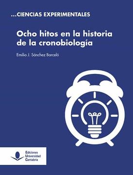 portada Ocho Hitos en la Historia de la Cronobiología