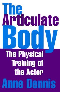 portada Articulate Body: The Physical Training of the Actor