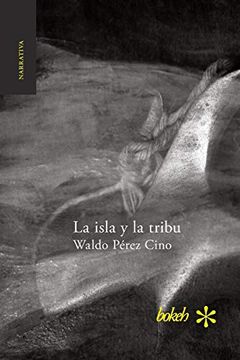 portada La Isla y la Tribu (in Spanish)