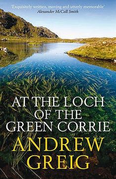 portada at the loch of the green corrie. andrew grieg (en Inglés)