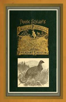 portada American Partridge & Pheasant Shooting (en Inglés)