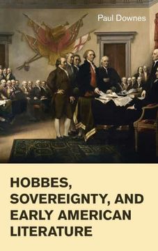 portada Hobbes, Sovereignty, and Early American Literature (Cambridge Studies in American Literature and Culture, Series Number 173) (en Inglés)