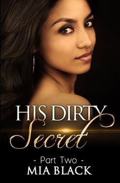 portada His Dirty Secret 2 (en Inglés)