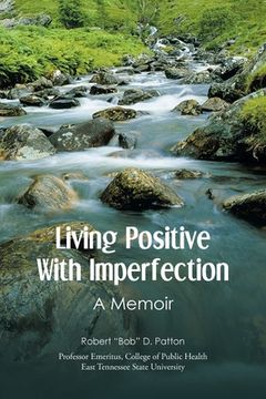 portada Living Positive With Imperfection: A Memoir
