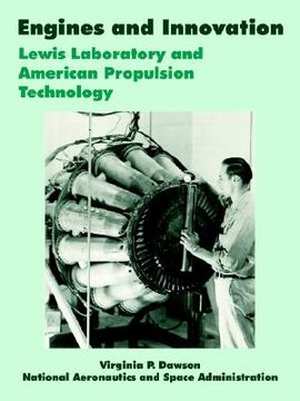 portada engines and innovation: lewis laboratory and american propulsion technology (in English)