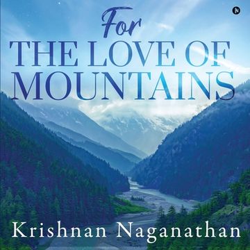 portada For the Love of Mountains (en Inglés)