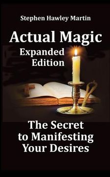 portada Actual Magic Expanded Edition, The Secret to Manifesting Your Desires (in English)