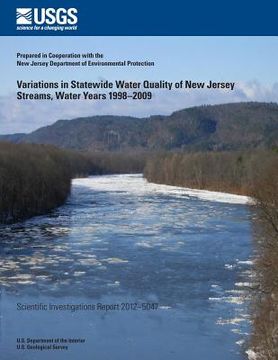 portada Variations in Statewide Water Quality of New Jersey Streams, Water Years 1998?2009 (in English)
