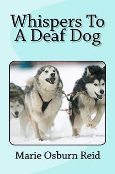 portada whispers to a deaf dog (en Inglés)
