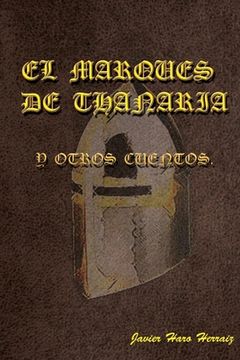 portada El Marqués de Thanaria Y Otros Cuentos