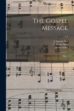 portada The Gospel Message: No. 3; c.2 (en Inglés)