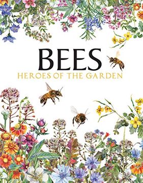 portada Bees: Heroes of the Garden (Animals) (in English)