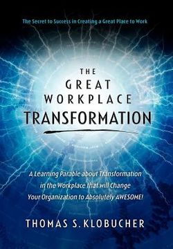 portada the great workplace transformation (en Inglés)