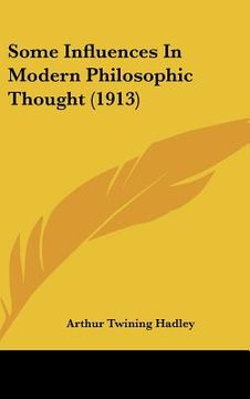 portada some influences in modern philosophic thought (1913)