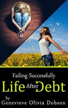 portada Failing Successfully: Life after Debt (en Inglés)