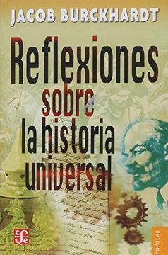 portada Reflexiones Sobre la Historia Universal (in Spanish)