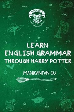 portada Learn English Grammar Through Harry Potter (en Inglés)