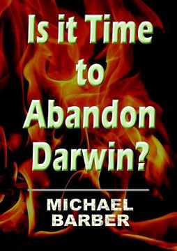 portada Is It Time to Abandon Darwin? (en Inglés)