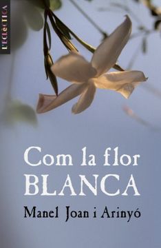 portada com la flor blanca (en Catalá)