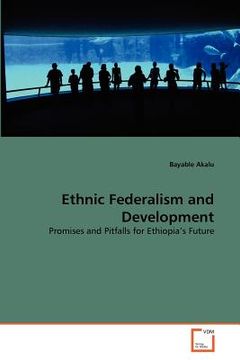 portada ethnic federalism and development (en Inglés)