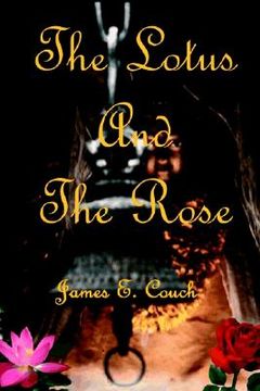 portada the lotus and the rose (en Inglés)
