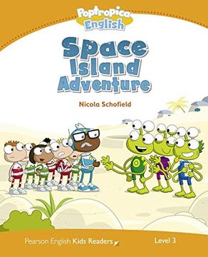 portada Level 3: Poptropica English Space Island Adventure (Pearson English Kids Readers) (en Inglés)