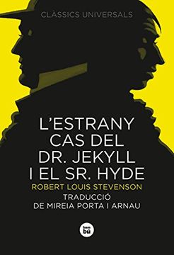 portada L'estrany cas del dr. Jekyll i el sr. Hyde (Clàssics Universals) (in Catalá)