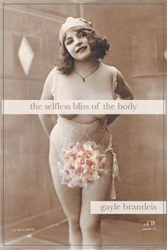portada The Selfless Bliss of the Body (en Inglés)