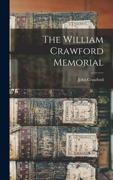 portada The William Crawford Memorial (in English)