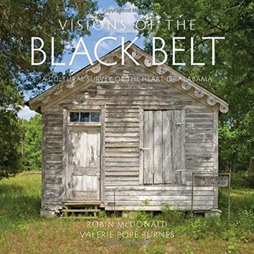 Libro Visions of the Black Belt: A Cultural Survey of the Heart of