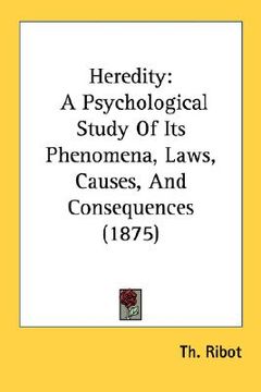 portada heredity: a psychological study of its phenomena, laws, causes, and consequences (1875) (in English)