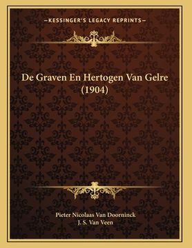portada De Graven En Hertogen Van Gelre (1904)