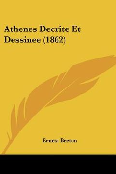 portada Athenes Decrite Et Dessinee (1862) (in French)