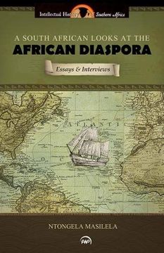 portada A South African Looks at the African Diaspora: Essays and Interviews, (en Inglés)