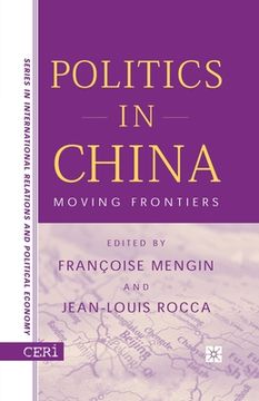 portada Politics in China: Moving Frontiers (en Inglés)