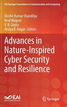 portada Advances in Nature-Inspired Cyber Security and Resilience (en Inglés)