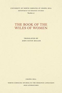 portada The Book of the Wiles of Women (North Carolina Studies in the Romance Languages and Literatures) 