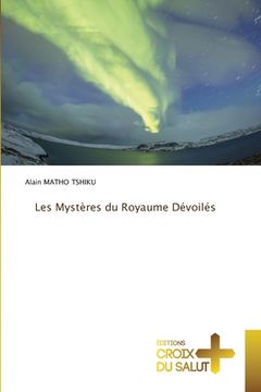 portada Les Mystères du Royaume Dévoilés (in French)