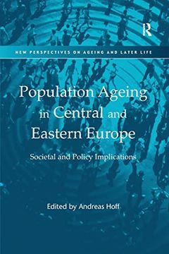 portada Population Ageing in Central and Eastern Europe: Societal and Policy Implications (en Inglés)