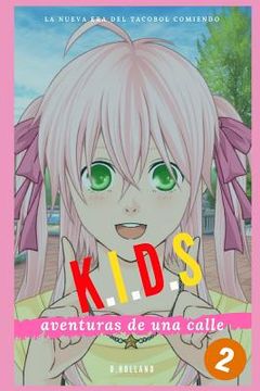 portada Kids: Aventuras de Una Calle
