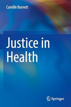 portada Justice in Health (en Inglés)