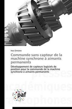 portada Commande Sans Capteur de la Machine Synchrone à Aimants Permanents (en Francés)