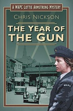 portada The Year of the Gun: A WAPC Lottie Armstrong Mystery (Lottie Armstrong Mystery 2)