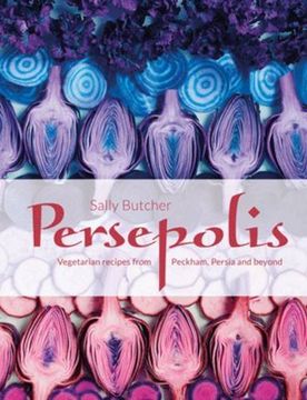 portada Persepolis: Vegetarian Recipes from Peckham, Persia and beyond