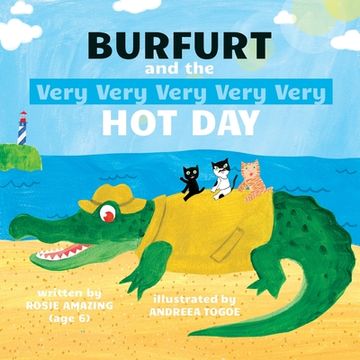 portada Burfurt and the Very Very Very Very Very Hot Day (en Inglés)