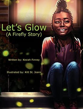 portada Let's Glow (a Firefly Story) (en Inglés)